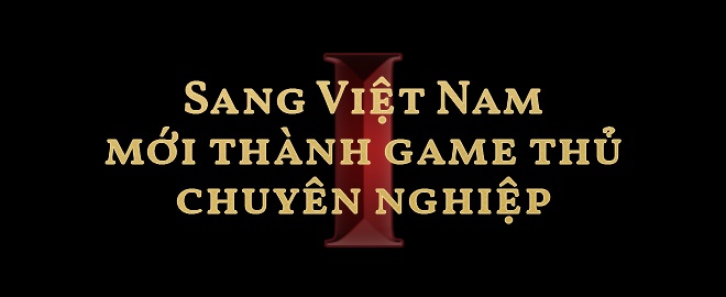 ShenLong: 'Sang Viet Nam toi moi thanh game thu chuyen nghiep' hinh anh 2 Sub_1.jpg